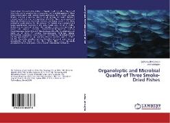 Organoleptic and Microbial Quality of Three Smoke-Dried Fishes