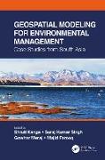 Geospatial Modeling for Environmental Management