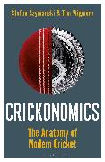 Crickonomics: The Anatomy of Modern Cricket