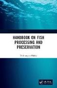 Handbook on Fish Processing and Preservation