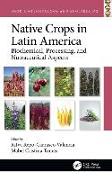 Native Crops in Latin America