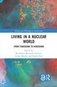 Living in a Nuclear World