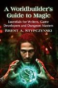 Worldbuilder's Guide to Magic