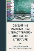 Developing Mathematical Literacy Through Adolescent Literature