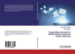 Power/Rate Control in CDMA Based Cognitive Radio Network