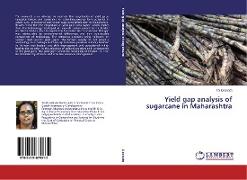 Yield gap analysis of sugarcane in Maharashtra