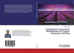 Pedagogical Concerns in Management of English Language Teaching