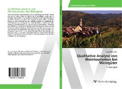 Qualitative Analyse von Weintourismus bei Weingüter