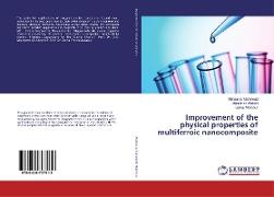 Improvement of the physical properties of multiferroic nanocomposite