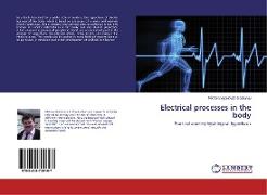 Electrical processes in the body