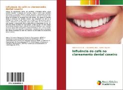 Influência do café no clareamento dental caseiro