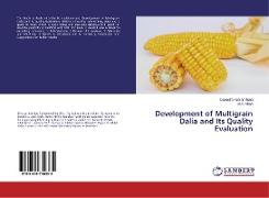 Development of Multigrain Dalia and Its Quality Evaluation