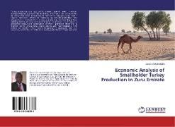 Economic Analysis of Smallholder Turkey Production in Zuru Emirate