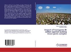 Impact of transgenic Bt cotton against sucking insect pests complex
