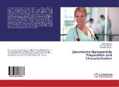 Zerumbone Nanoparticle Preparation and Characterization