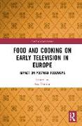 Food and Cooking on Early Television in Europe