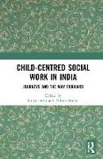 Child-Centred Social Work in India