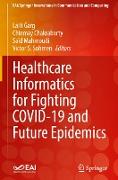 Healthcare Informatics for Fighting COVID-19 and Future Epidemics