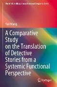 A Comparative Study on the Translation of Detective Stories from a Systemic Functional Perspective