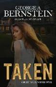 Taken: A Detective Al Warner Novel