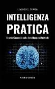 Intelligenza Pratica - Teorie Generali sulle Intelligenze Multiple