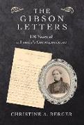 The Gibson Letters: 100 Years of a Family's Correspondence