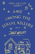 Amy Among the Serial Killers