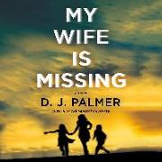 My Wife Is Missing