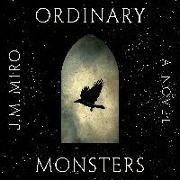 Ordinary Monsters