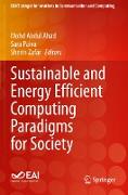 Sustainable and Energy Efficient Computing Paradigms for Society