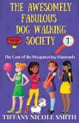 The Awesomely Fabulous Dog-Walking Society