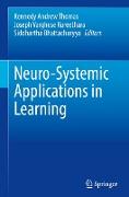 Neuro-Systemic Applications in Learning