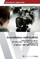 Journalismus und Qualität