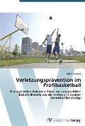 Verletzungsprävention im Profibasketball