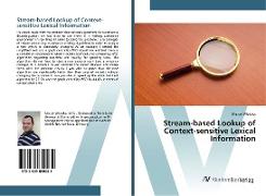 Stream-based Lookup of Context-sensitive Lexical Information