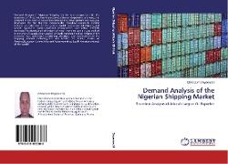 Demand Analysis of the Nigerian Shipping Market