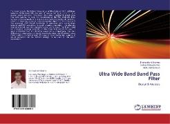 Ultra Wide Band Band Pass Filter