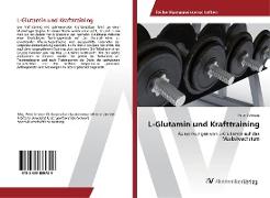 L-Glutamin und Krafttraining