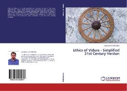 Ethics of Vidura - Simplified 21st Century Version