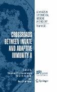 Crossroads between Innate and Adaptive Immunity II