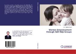 Women Empowerment through Self-Help-Groups