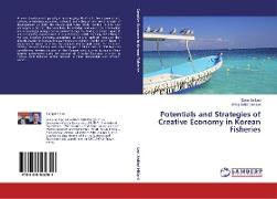 Potentials and Strategies of Creative Economy in Korean Fisheries