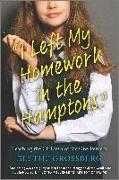 I Left My Homework in the Hamptons