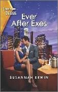 Ever After Exes: A Stuck Together, Reunion Romance