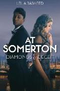 At Somerton: Diamonds & Deceit-At Somerton