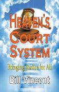 Heaven's Court System