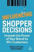 Influencing Shopper Decisions