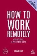 How to Work Remotely