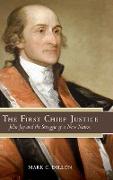 The First Chief Justice