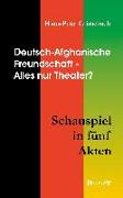 Deutsch-Afghanische Freundschaft